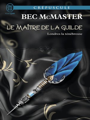 cover image of Londres la ténébreuse (Tome 3)--Le maître de la Guilde